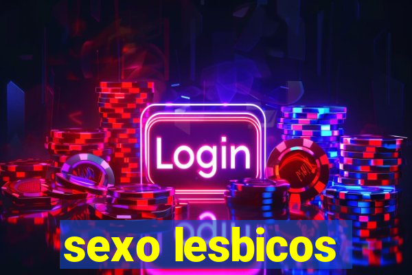 sexo lesbicos